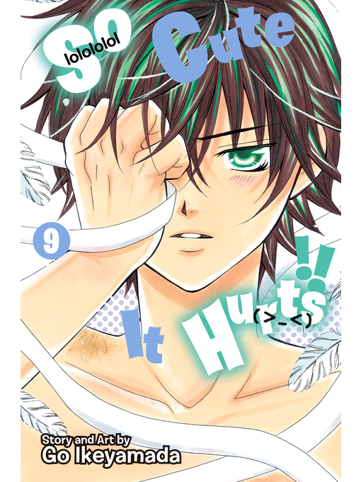 Title details for So Cute It Hurts!!, Volume 9 by Go Ikeyamada - Available
